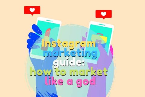Instagram Marketing Guide: How to Market Like a God