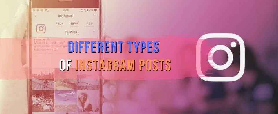 different types of Instagram Posts