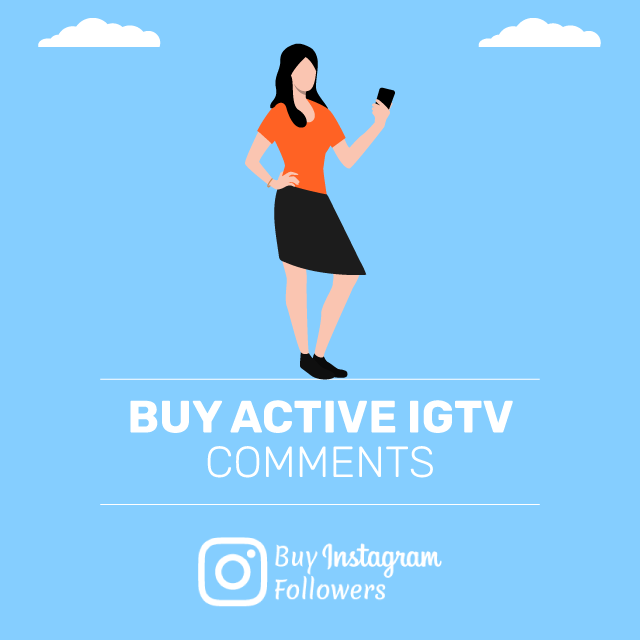 Buy Active Igtv Comments