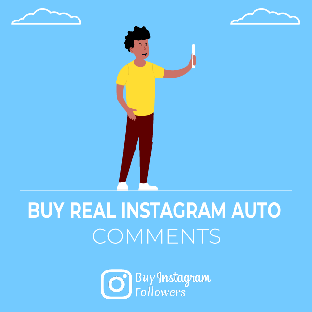 Buy Real Instagram Auto Comments