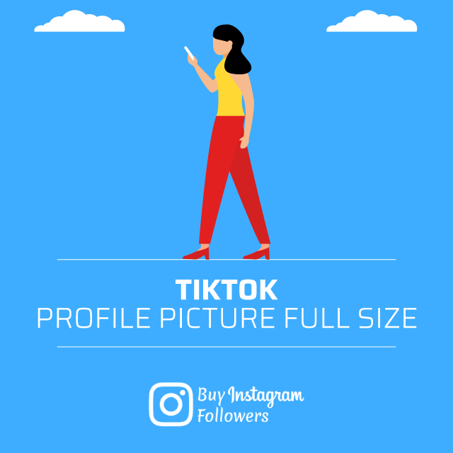 TikTok Profile Picture Full Size